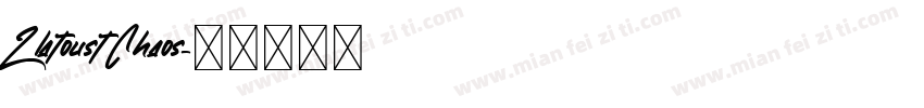 Zlatoust Chaos字体转换